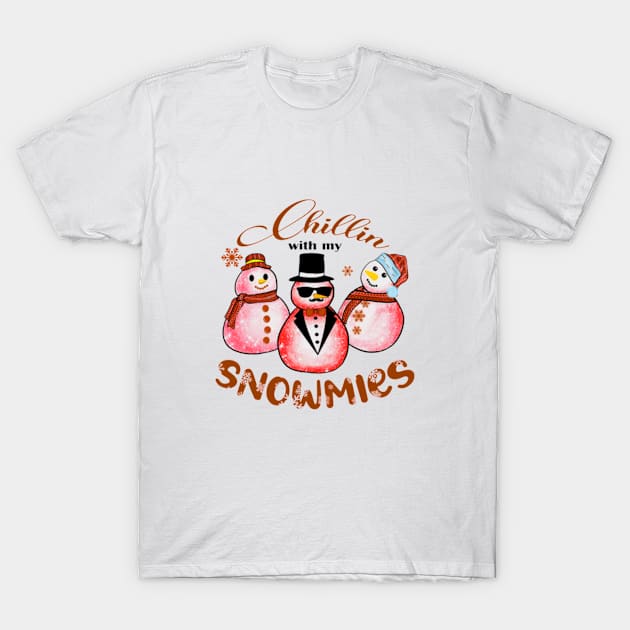 Chillin with my Snowmies | Merry Christmas T-Shirt by marklaunch